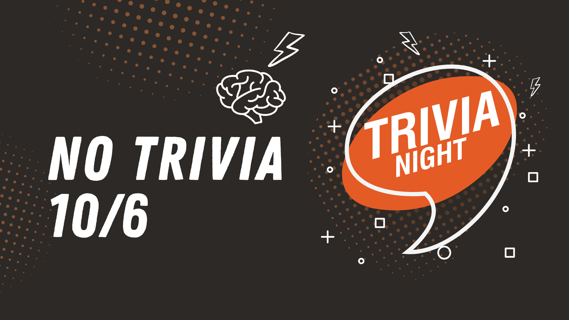 No Trivia